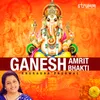 About Ganesh Amrit Bhakti Song
